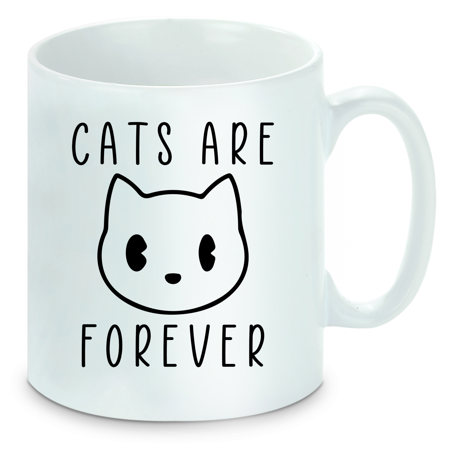 Tasse einfarbig Katzen - Cats are Forever